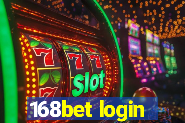 168bet login